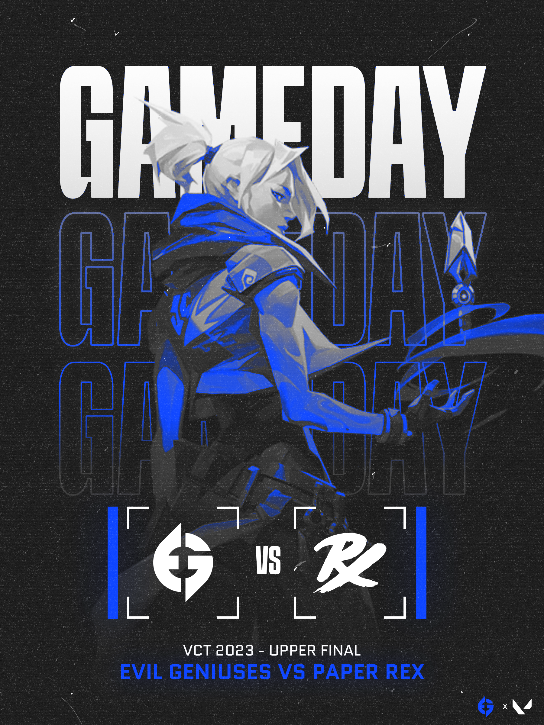 EG VS PRX Gameday